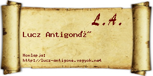 Lucz Antigoné névjegykártya